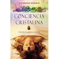 CONCIENCIA CRISTALINA