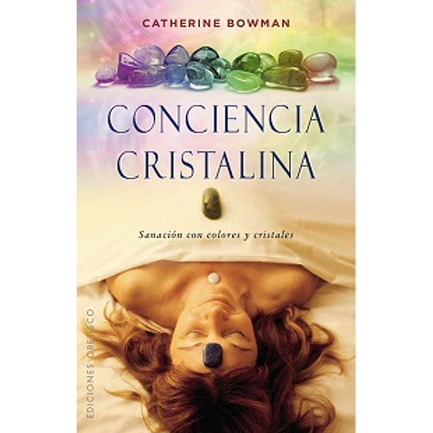 CONCIENCIA CRISTALINA 
