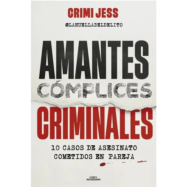CRIMINALES AMANTES COMPLICES  