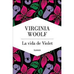 LA VIDA DE VIOLET