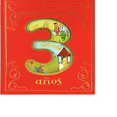 COLECCION DE CUENTOS PARA TRES AÑOS