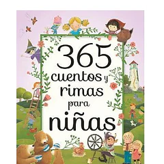 365 CUENTOS Y RIMAS PARA NIÑAS