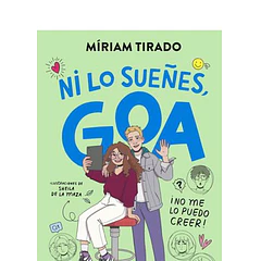ME LLAMO GOA 5. ¡NO ME LO PUEDO CREER!