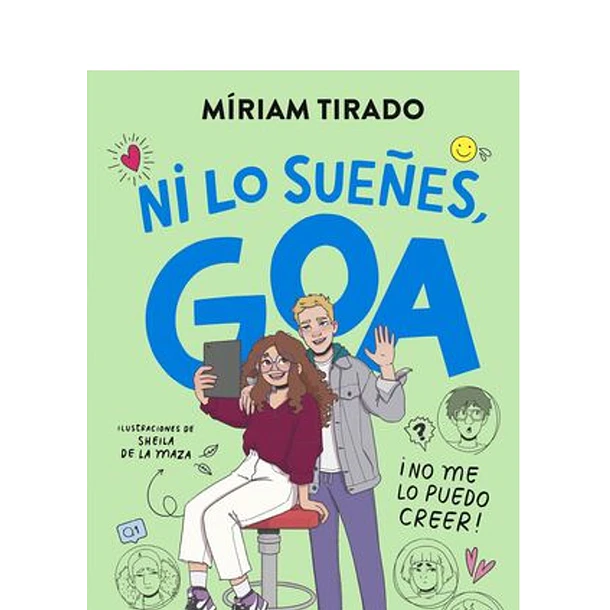 ME LLAMO GOA 5. ¡NO ME LO PUEDO CREER! 