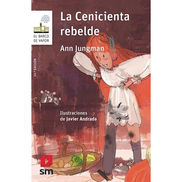 LA CENICIENTA REBELDE 
