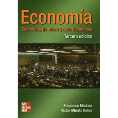ECONOMIA, ELEMENTOS DE MICRO Y MACROECONOMIA
