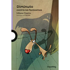 DIMINUTO CONTRA LOS FANTASMAS 