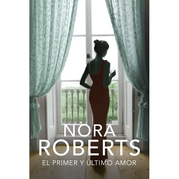 EL PRIMER Y ULTIMO AMOR 