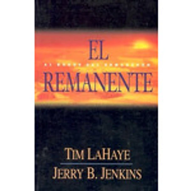 EL REMANENTE: AL BORDE DEL ARMAGEDÓN 