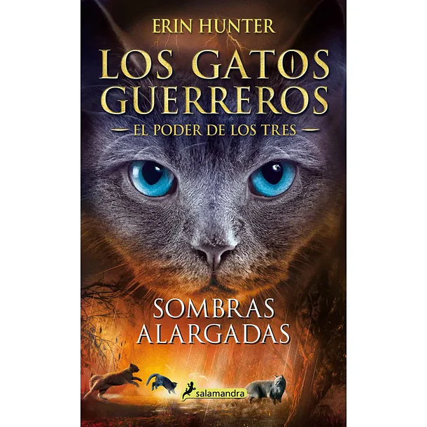 LOS GATOS GUERREROS (EL PODER DE LOS TRES) 