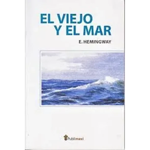 EL VIEJO Y EL MAR 