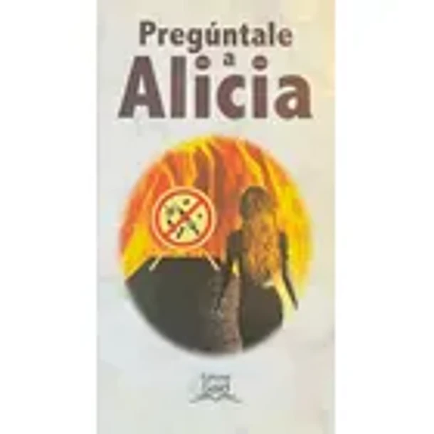 PREGÚNTALE A ALICIA 
