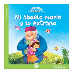 MI ABUELO MURIO Y LO EXTRAÑO