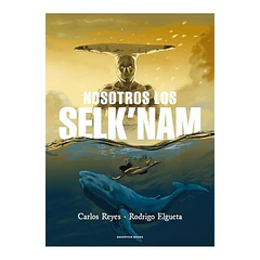 NOSOTROS LOS SELK´NAM