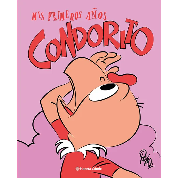 MIS PRIMEROS AÑOS CONDORITO 