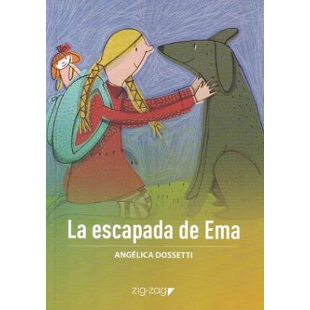 LA ESCAPADA DE EMA  