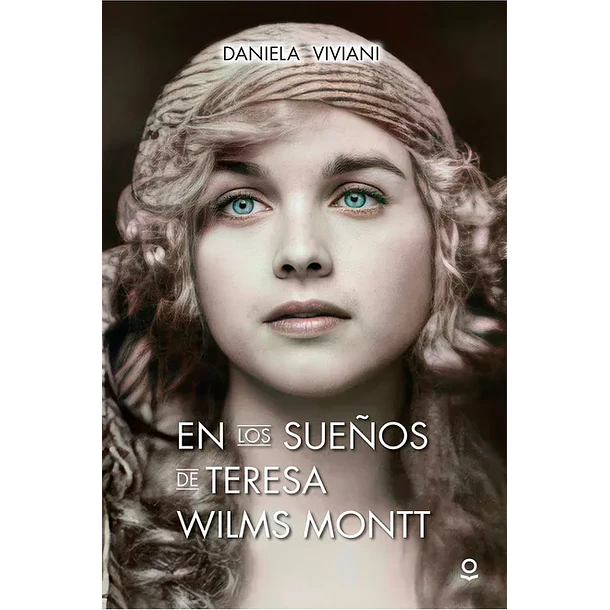 EN LOS SUEÑOS DE TERESA WILMS MONTT 
