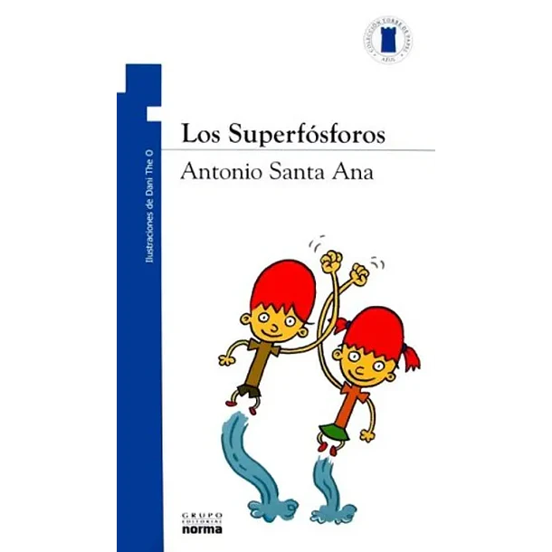 LOS SUPERFOSFOROS 