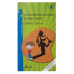 LAS DESCABELLADAS AVENTURAS DE JULITO CABELLO