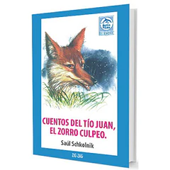 CUENTOS DEL TIO JUAN, EL ZORRO CULPEO