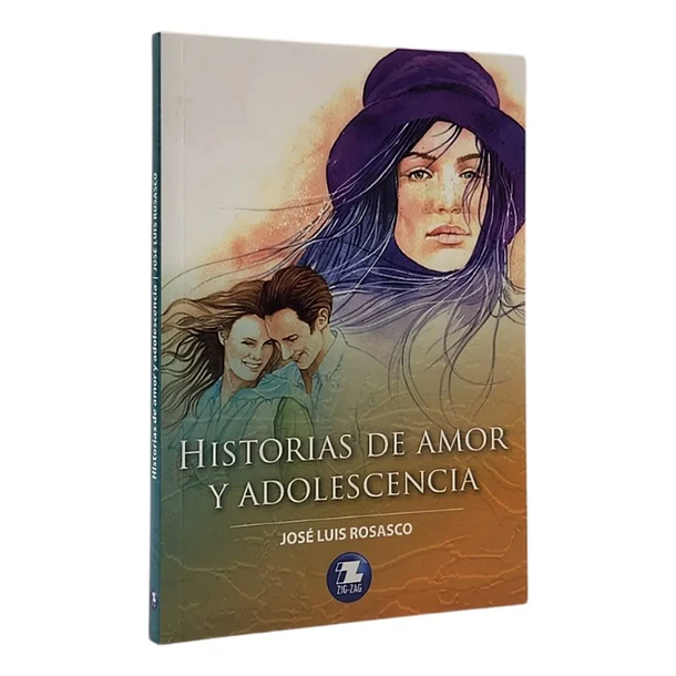HISTORIAS DE AMOR Y ADOLESCENCIA 