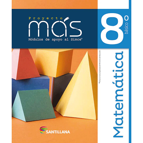 MODULOS DE APOYO AL SIMCE (MATEMATICAS 8°B) 