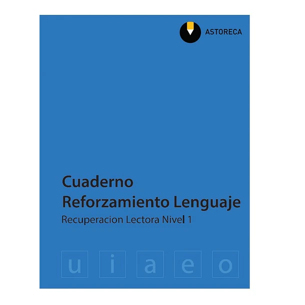 CUADERNO REFORZAMIENTO LENGUAJE 