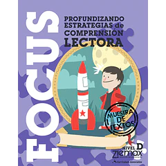 FOCUS D PROFUNDIZACION DE ESTRATEGIAS DE COMPRENSION LECTORA
