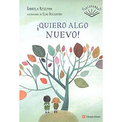 ¡QUIERO ALGO NUEVO!