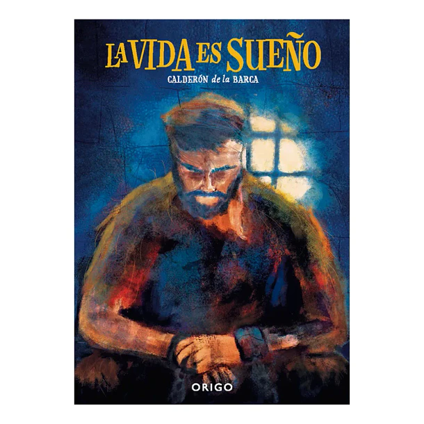 LA VIDA ES SUEÑO 