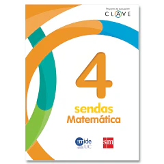 MATEMÁTICA CLAVE SENDAS 4° BÁSICO