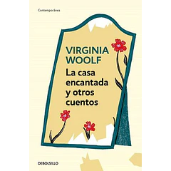 LA CASA ENCANTADA Y OTROS CUENTOS