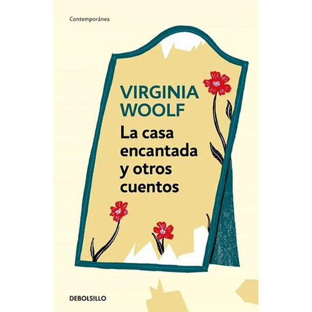 LA CASA ENCANTADA Y OTROS CUENTOS 
