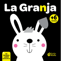 LA GRANJA, MI PRIMER LIBRO SENSORIAL
