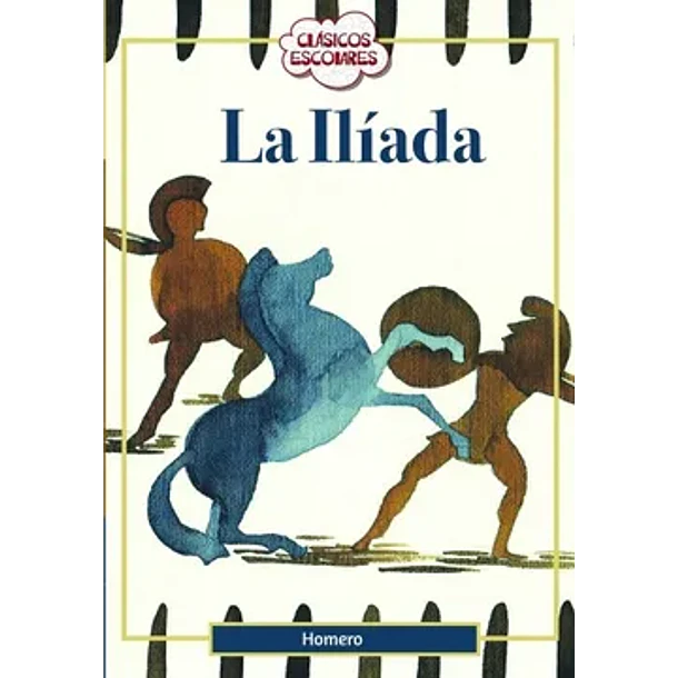 LA ILIADA  