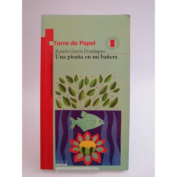 UNA PIRAÑA EN MI BAÑERA 