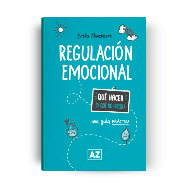 REGULACION EMOCIONAL (QUE HACER Y QUE NO HACER) 