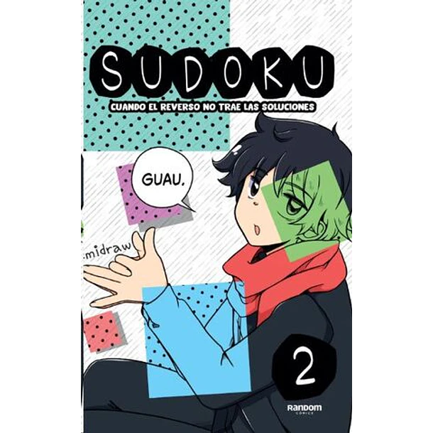 SUDOKU #2 (CUANDO EL REVERSO NO TRAE LAS SOLUCIONES) 