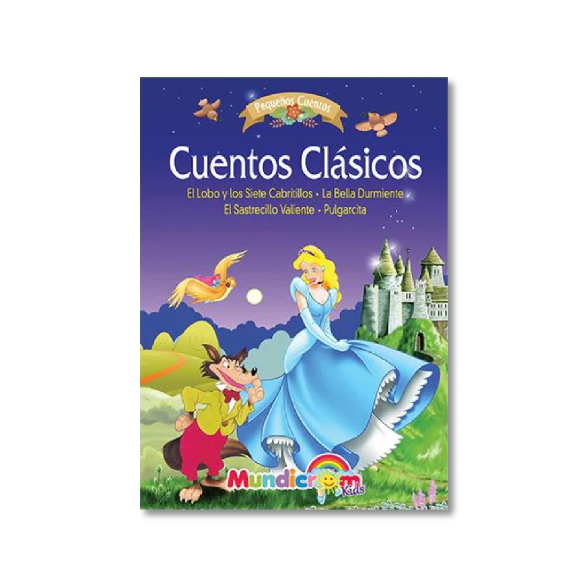 Cuentos Clásicos: El Lobo y los Siete Cabritillos