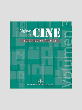 Páginas de cine IÍI - Luis Alberto Álvarez