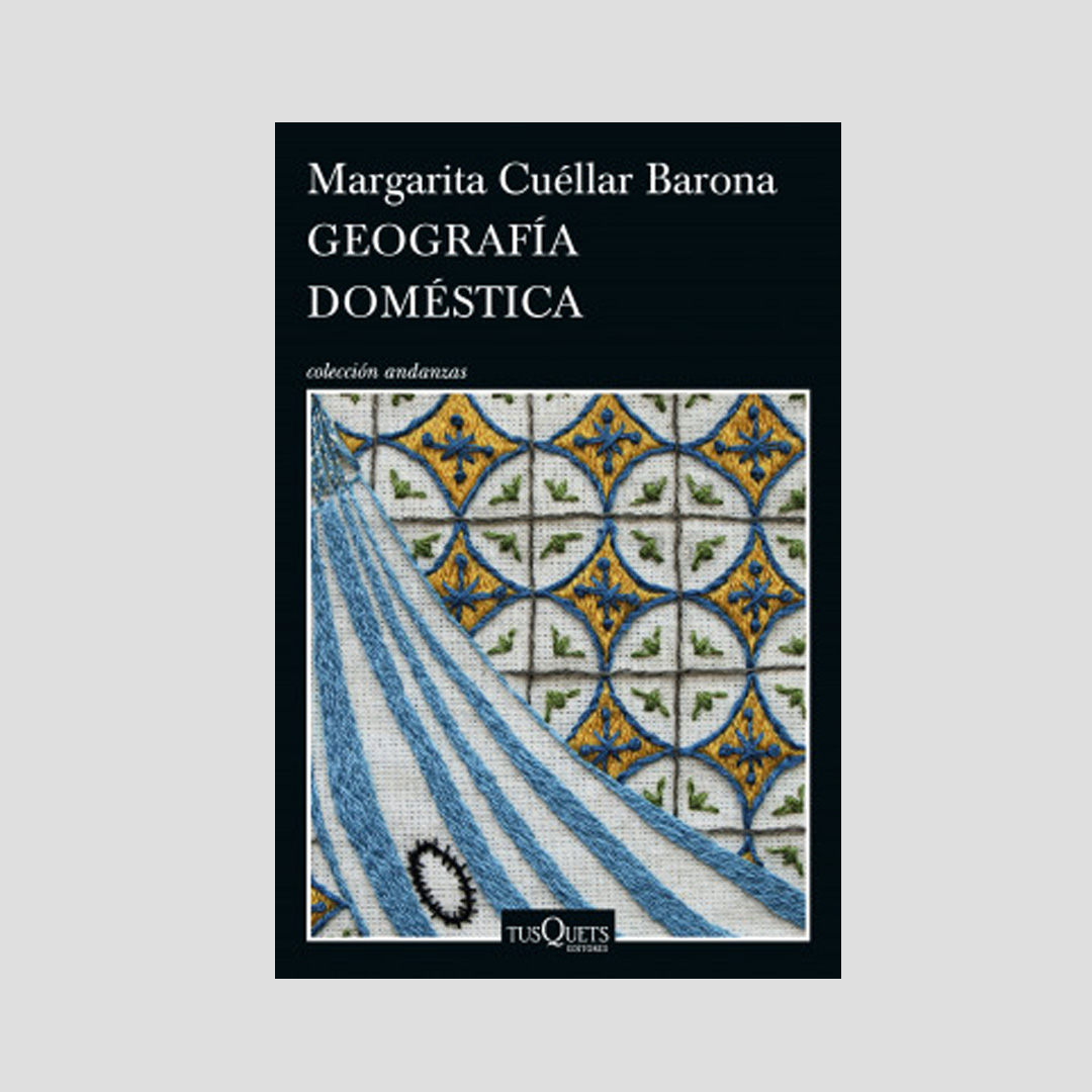 Geografía doméstica - Margarita Cuéllar Barona