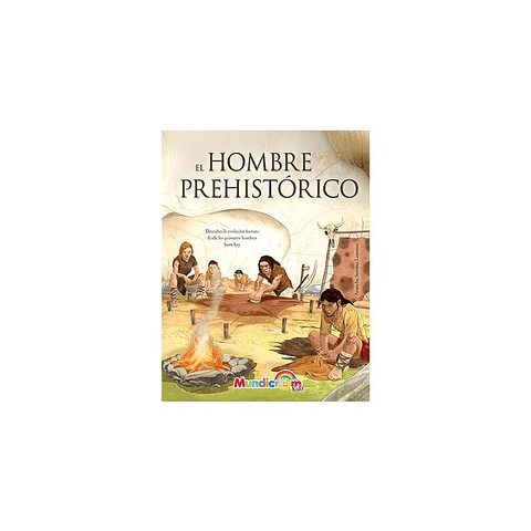 El hombre Prehistórico