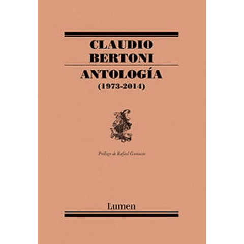 Antología 1973-2014 Claudio Bertoni