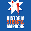 Historia secreta mapuche 1