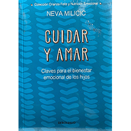 Cuidar y amar