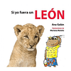 Si yo fuera un León