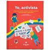 Yo, activista