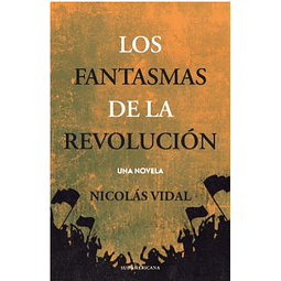 Los fantasmas de la revolución