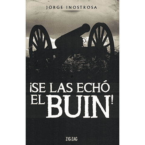 ¡Se las Echó el Buin!