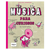 Música para Curiosos